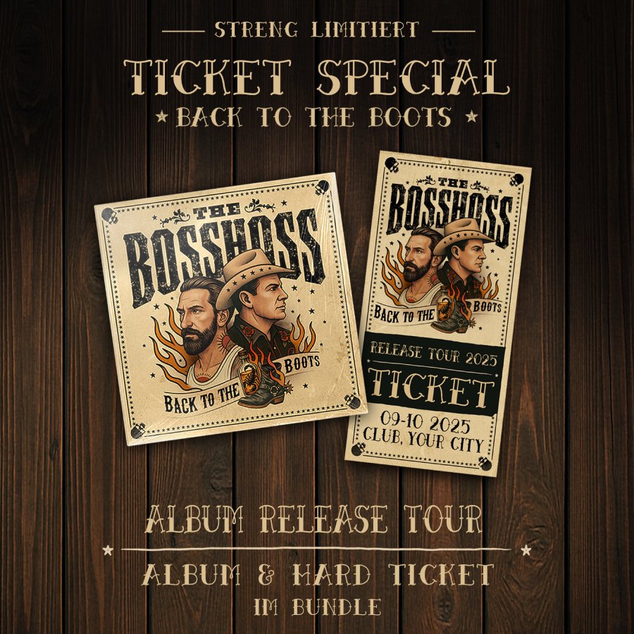 Poster. Streng Limitiert: Ticket Special "Back to the Boots" Album Release Tour Hard Ticket  & Album zum Einzelticket-Preis