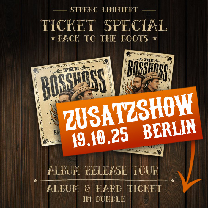Poster. Streng Limitiert: Ticket Special "Back to the Boots" Album Release Tour Hard Ticket  & Album zum Einzelticket-Preis
