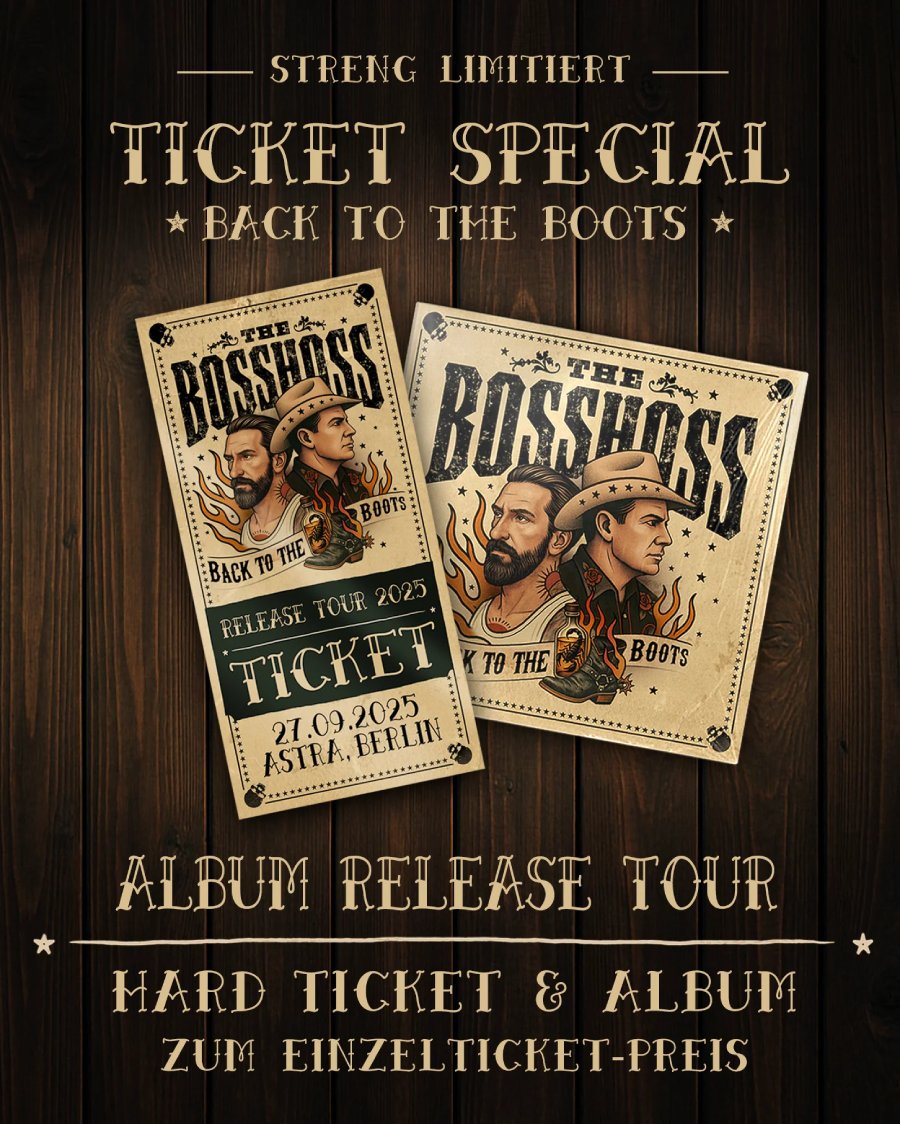 Poster. Streng Limitiert: Ticket Special "Back to the Boots" Album Release Tour Hard Ticket  & Album zum Einzelticket-Preis